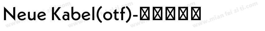 Neue Kabel(otf)字体转换